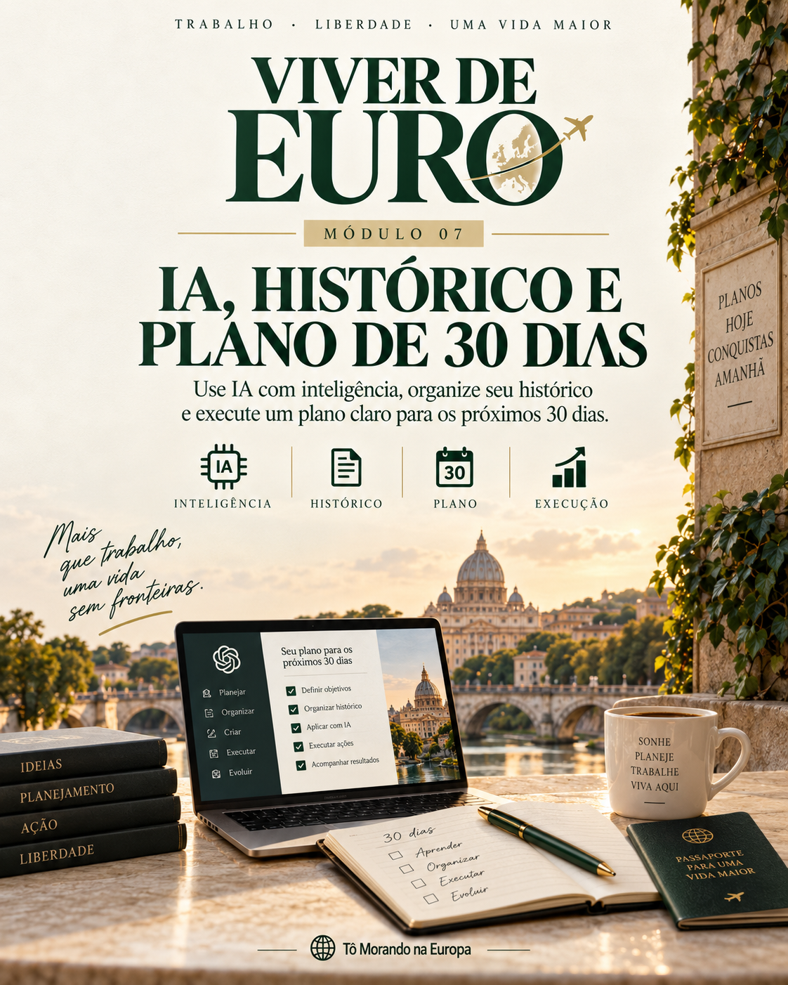 Capa do módulo 07: IA, Histórico e Plano de 30 Dias